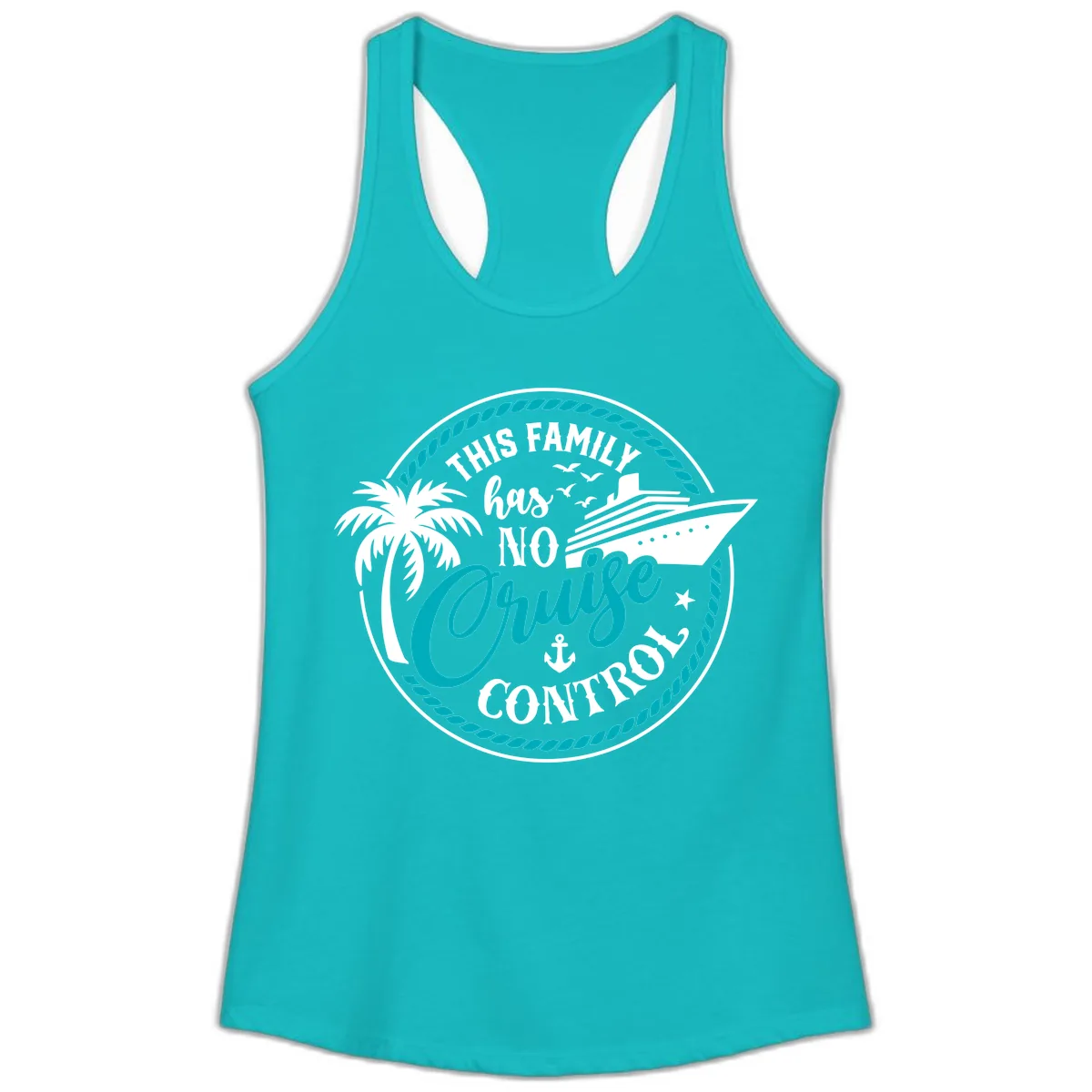 This Family Has No Cruise Control Ladies Tank in Tahiti Blue