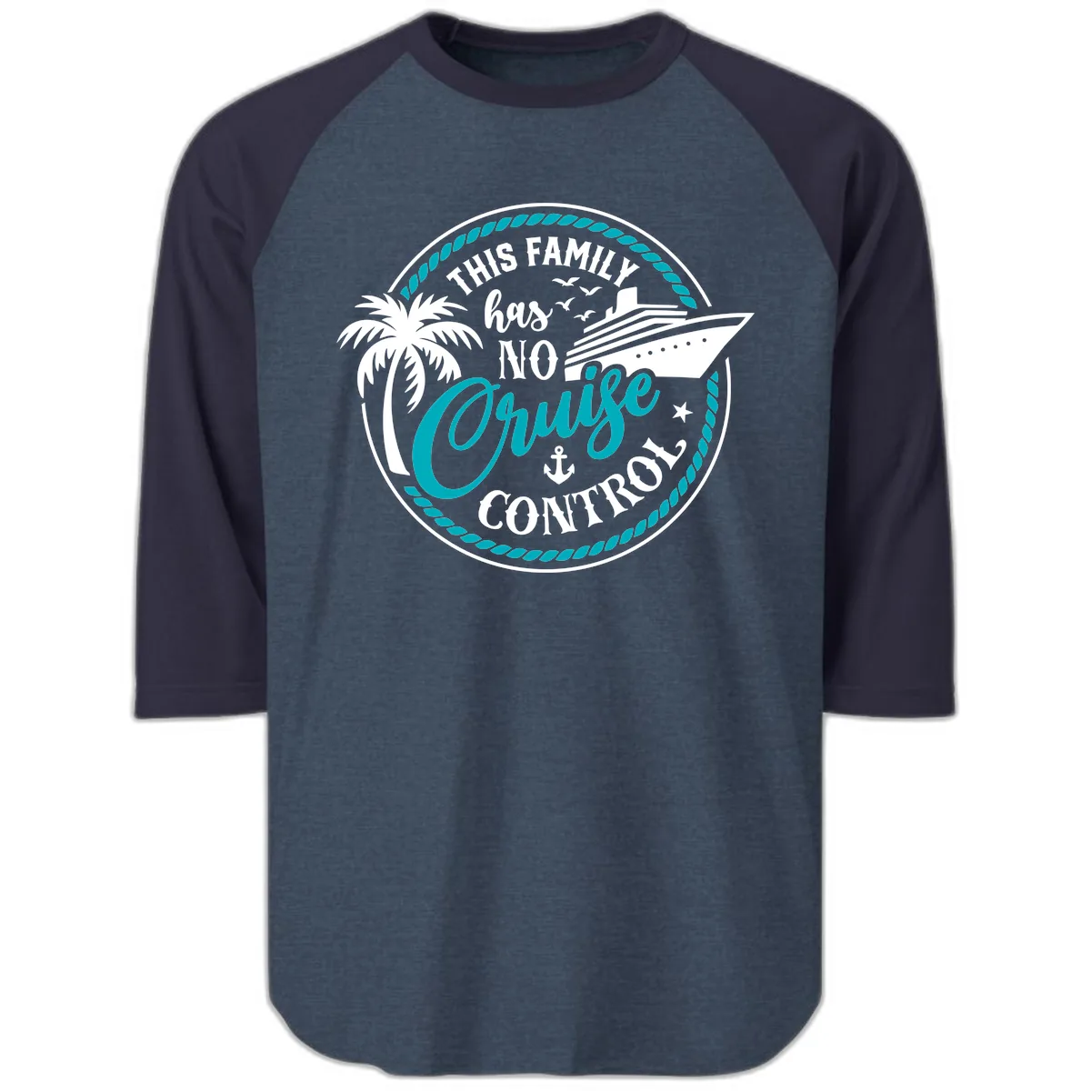 This Family Has No Cruise Control Raglan 3/4 in Heather Denim Navy