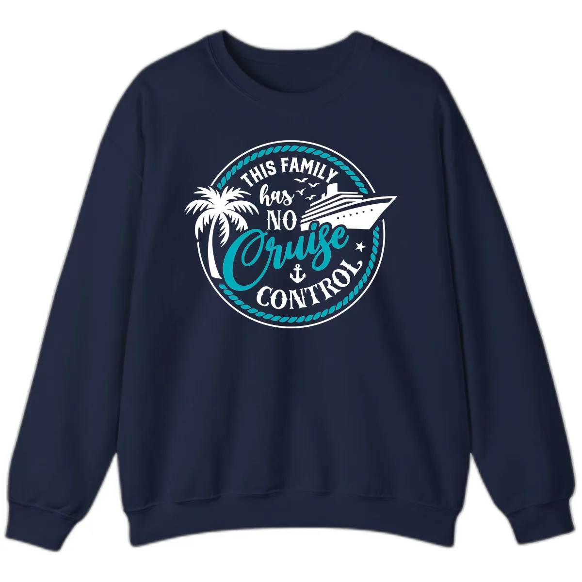 This Family Has No Cruise Control Sweatshirt in Navy