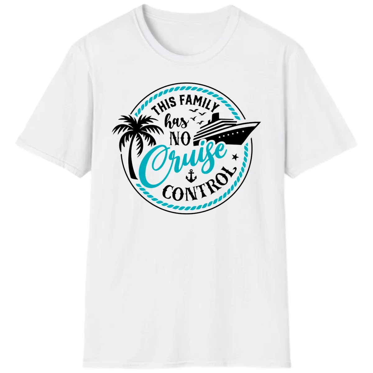 This Family Has No Cruise Control T-Shirt in White