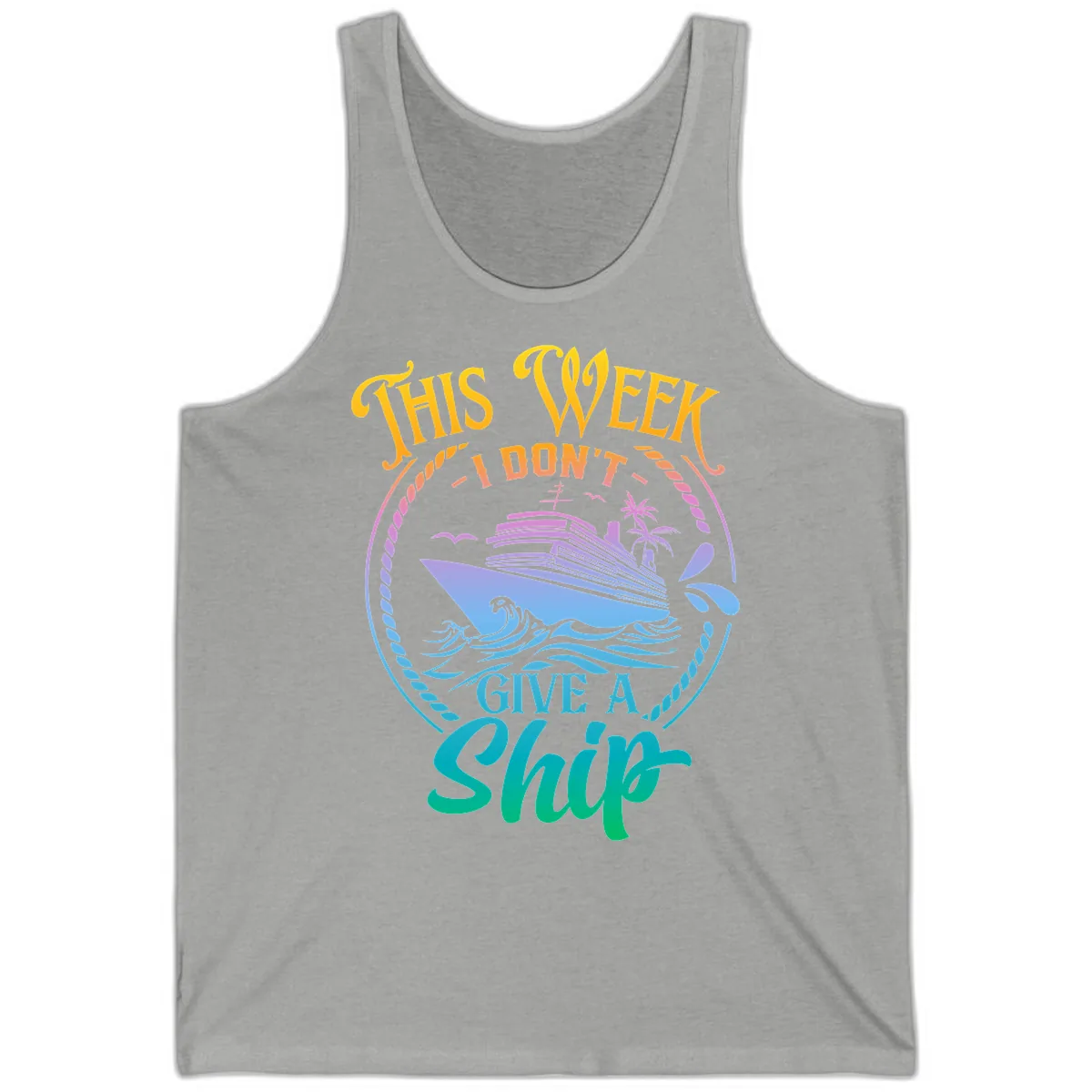 This Week I Don't Give A Ship Tank in Athletic Heather
