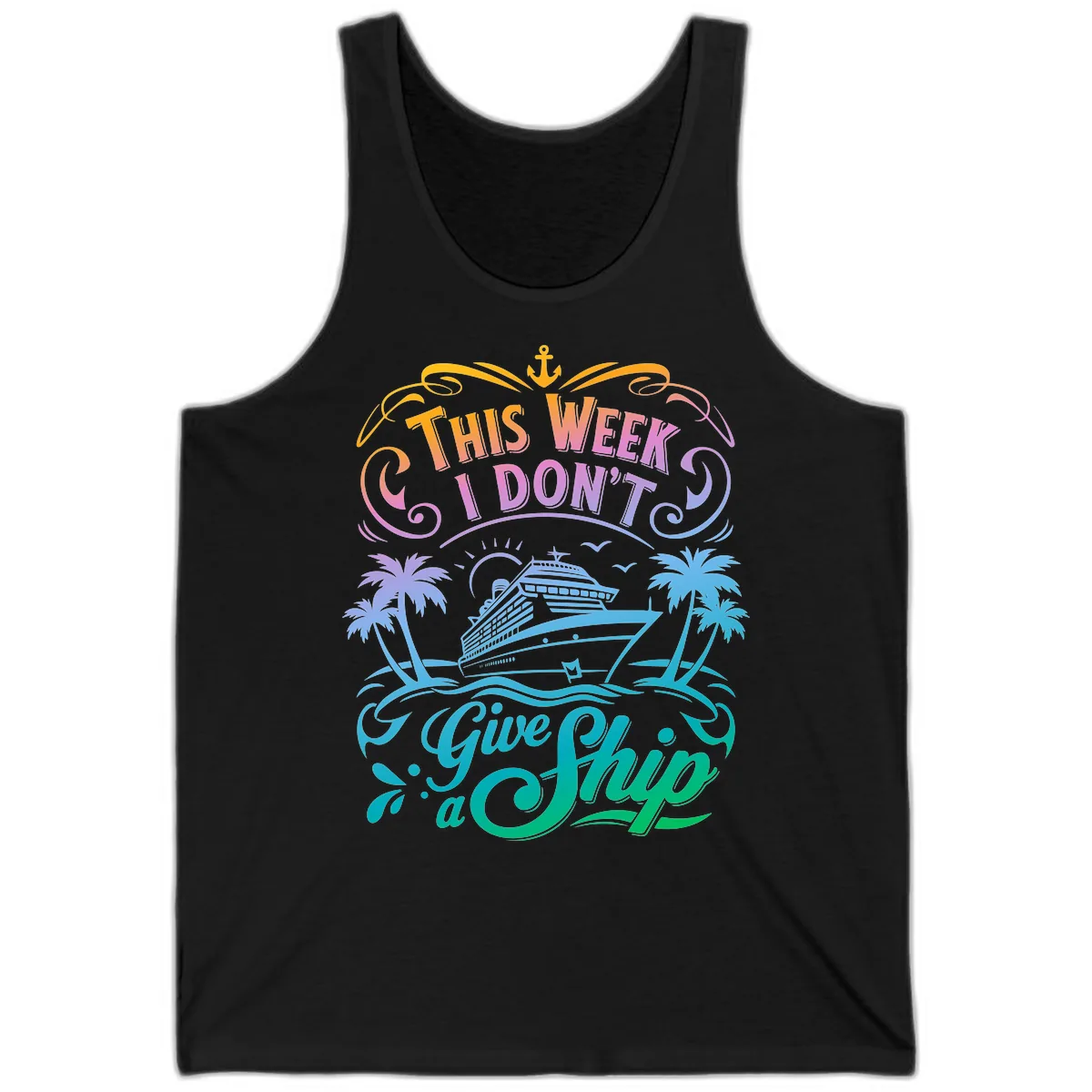 This Week I Don't Give Ship Tank in Black