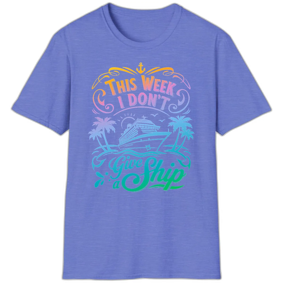 This Week I Don't Give Ship T-Shirt in Heather Royal