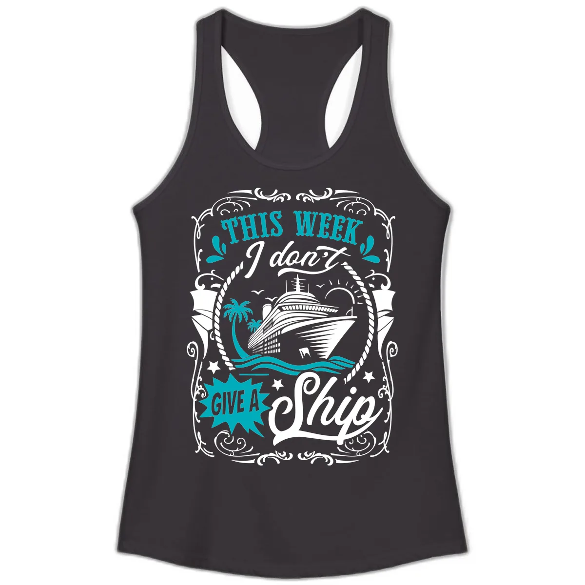 This Week I Don't Give A Ship Ladies Tank in Black
