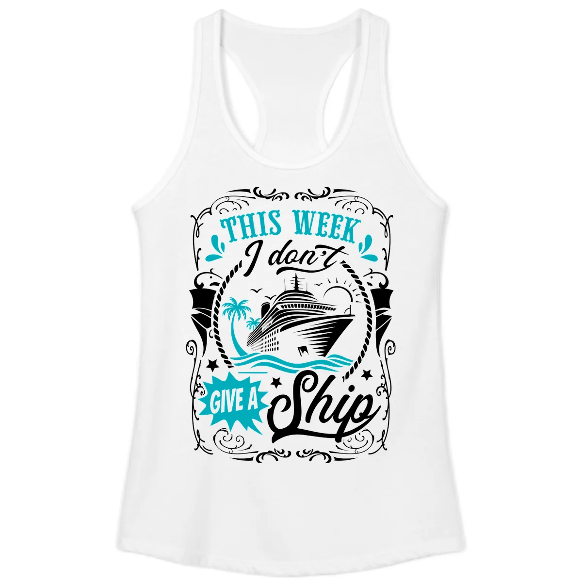 This Week I Don't Give A Ship Ladies Tank in White
