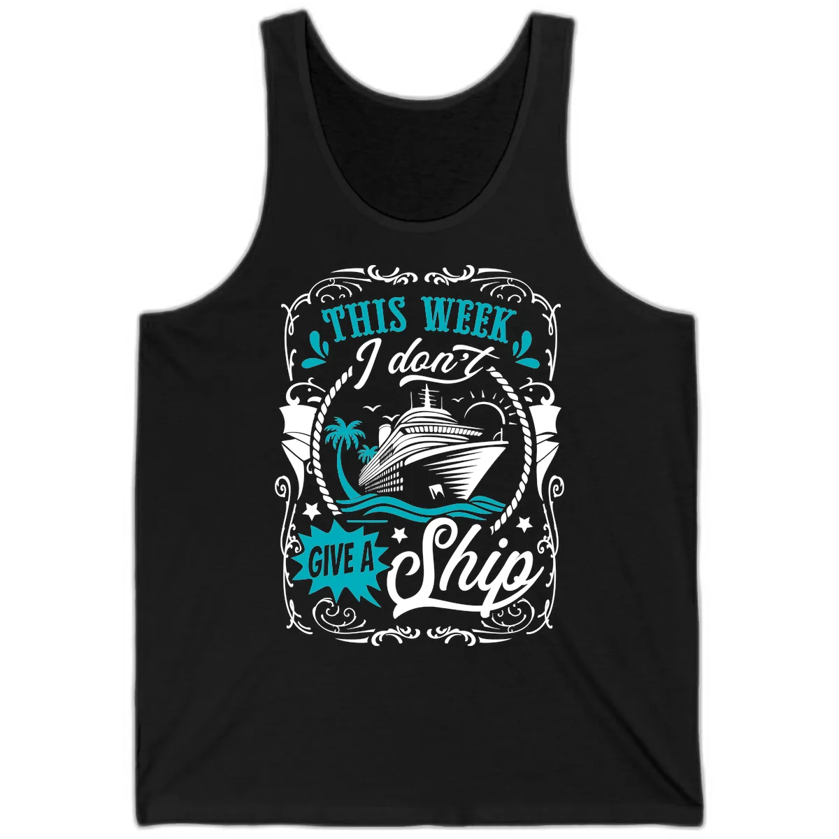 This Week I Don't Give A Ship Tank in Black