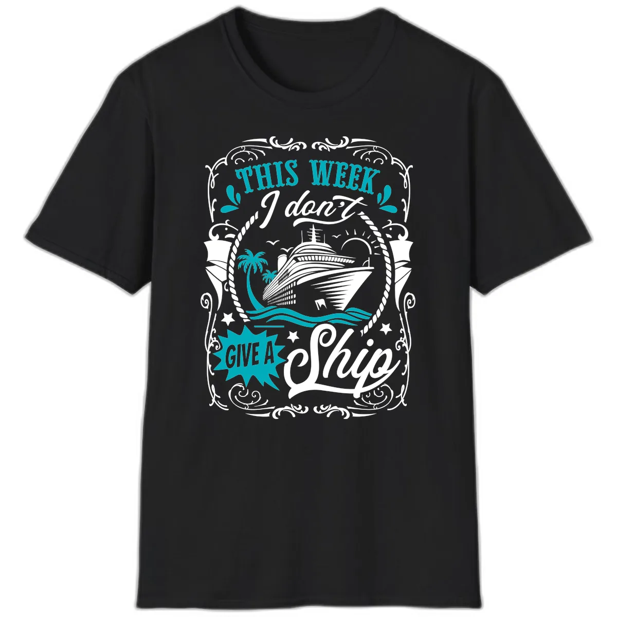 This Week I Don't Give A Ship T-Shirt in Black