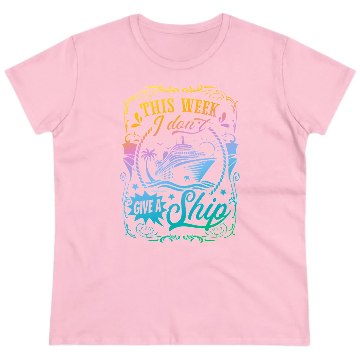 This Week I Don't Give A Ship Ladies Tee in Light Pink