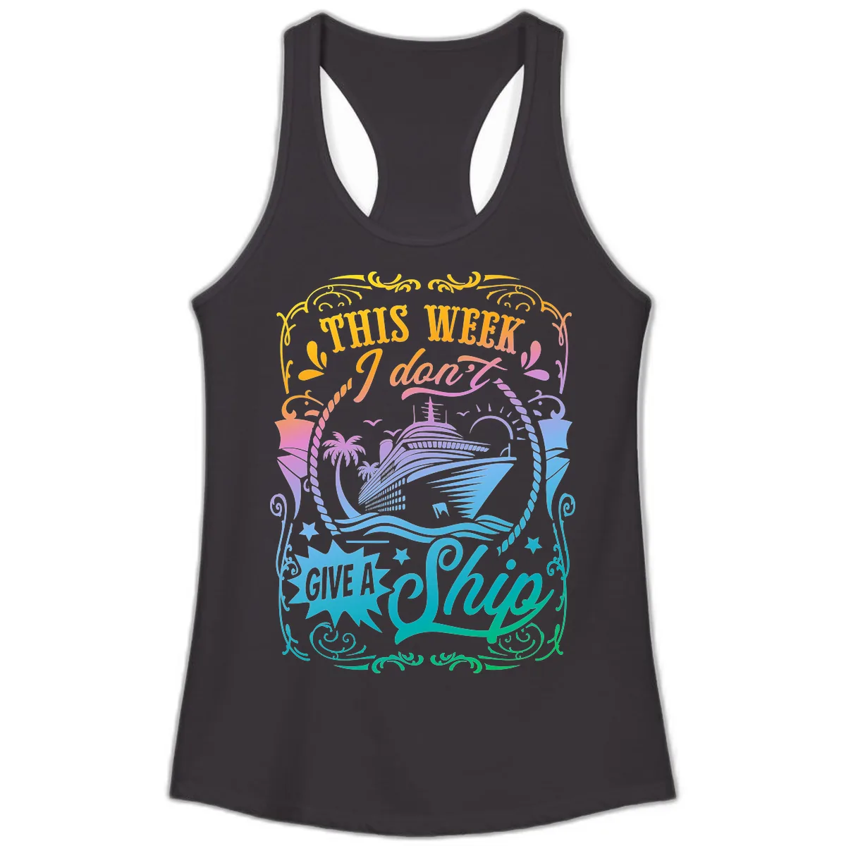 This Week I Don't Give A Ship Ladies Tank in Black