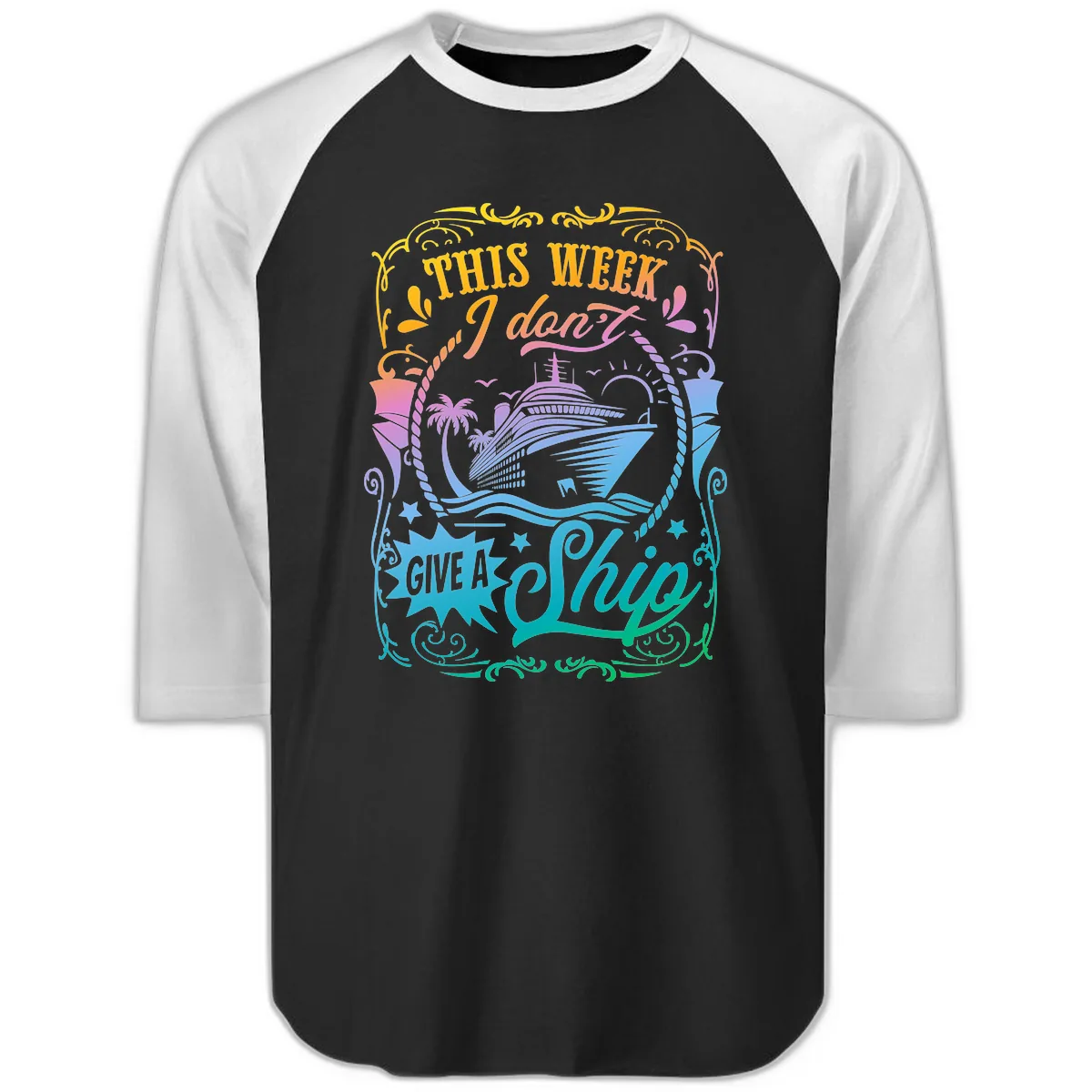 This Week I Don't Give A Ship Raglan 3/4 in Black White