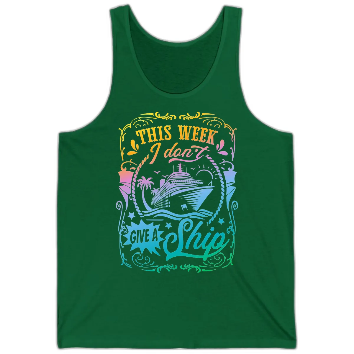 This Week I Don't Give A Ship Tank in Kelly