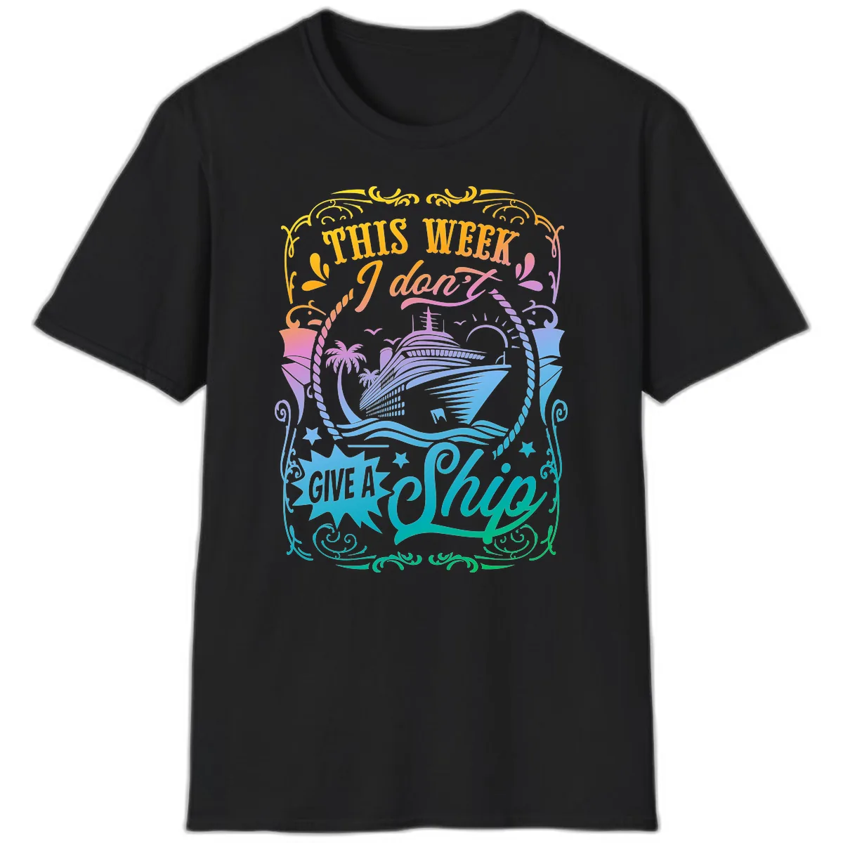 This Week I Don't Give A Ship T-Shirt in Black