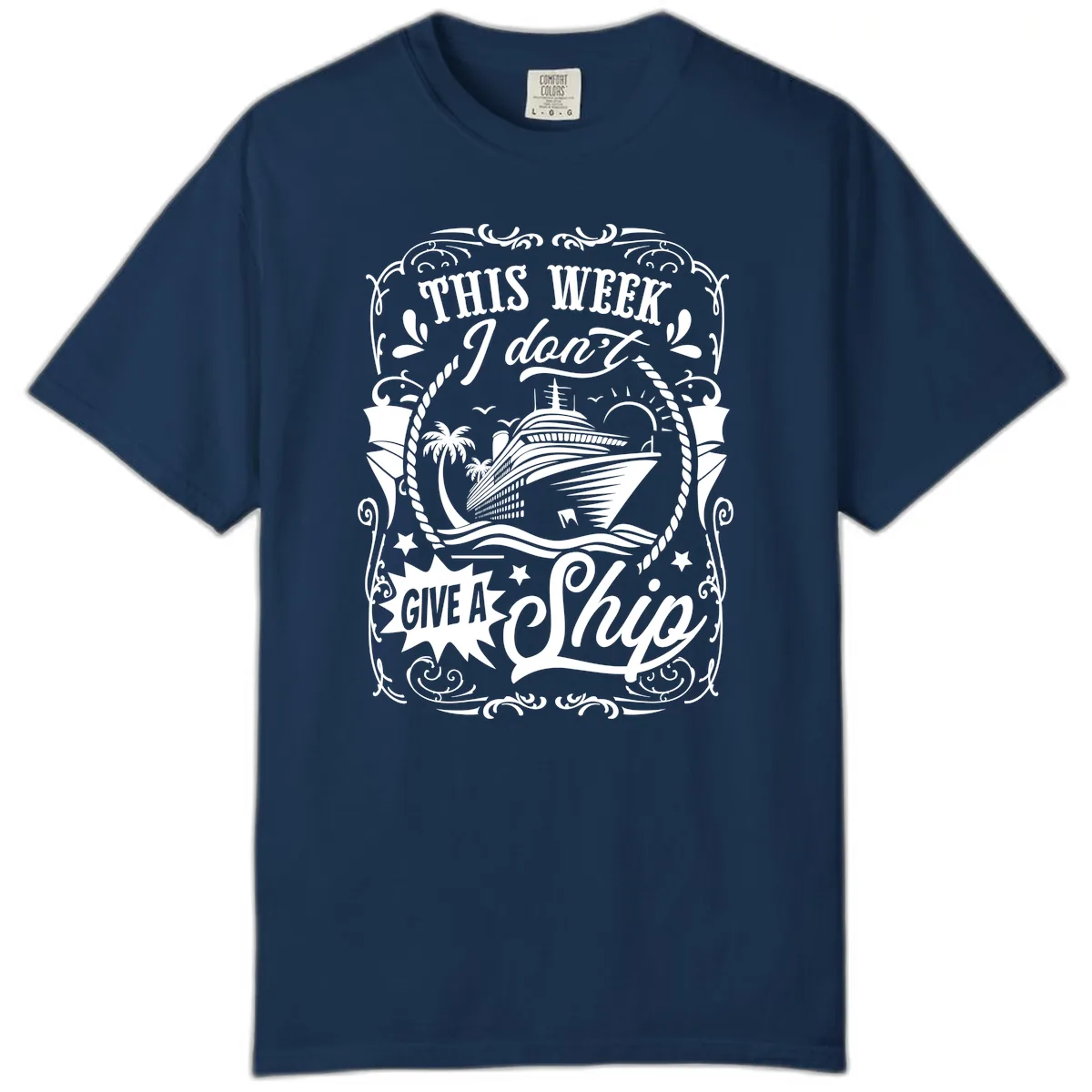 This Week I Don't Give A Ship Comfort Color in Navy