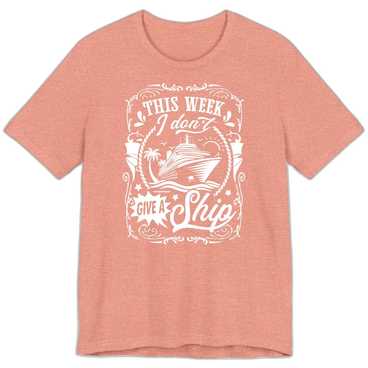 This Week I Don't Give A Ship Premium T-Shirt in Heather Sunset