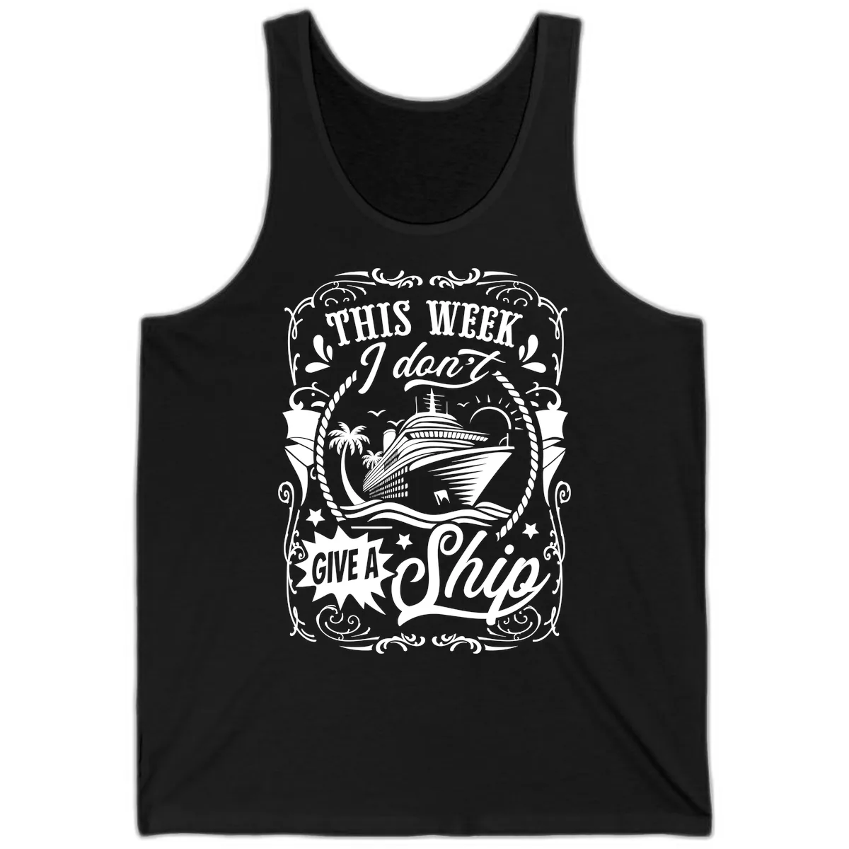 This Week I Don't Give A Ship Tank in Black