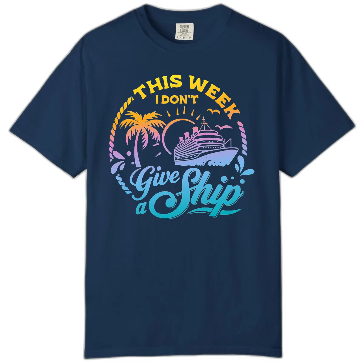 This Week I Don't Give A Ship Comfort Color in Navy