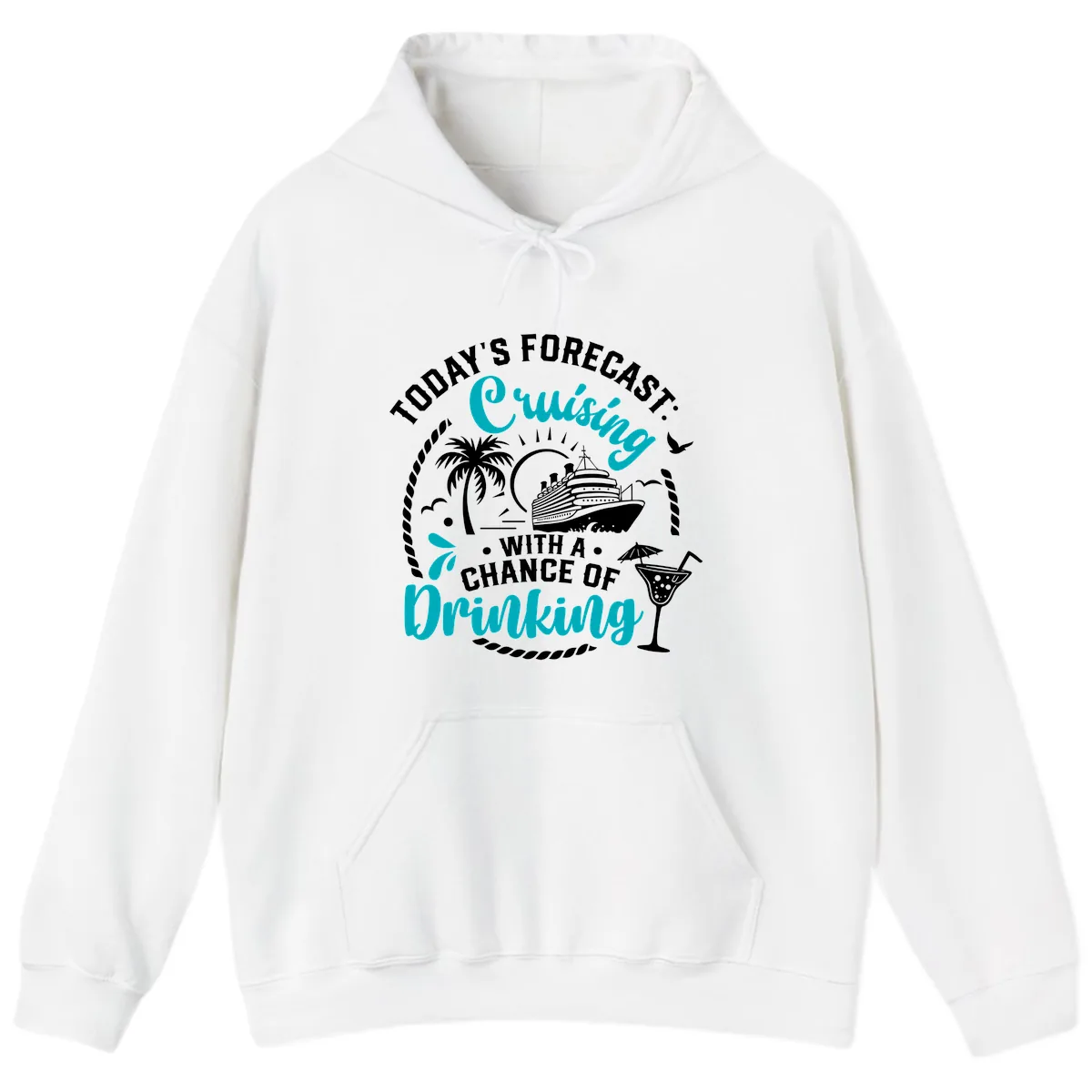 Today's Forecast Cruising Drinking Hoodie in White