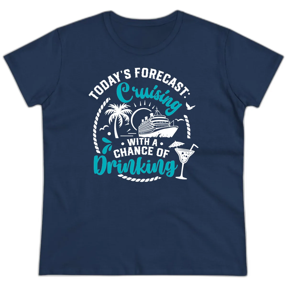 Today's Forecast Cruising Drinking Ladies Tee in Navy