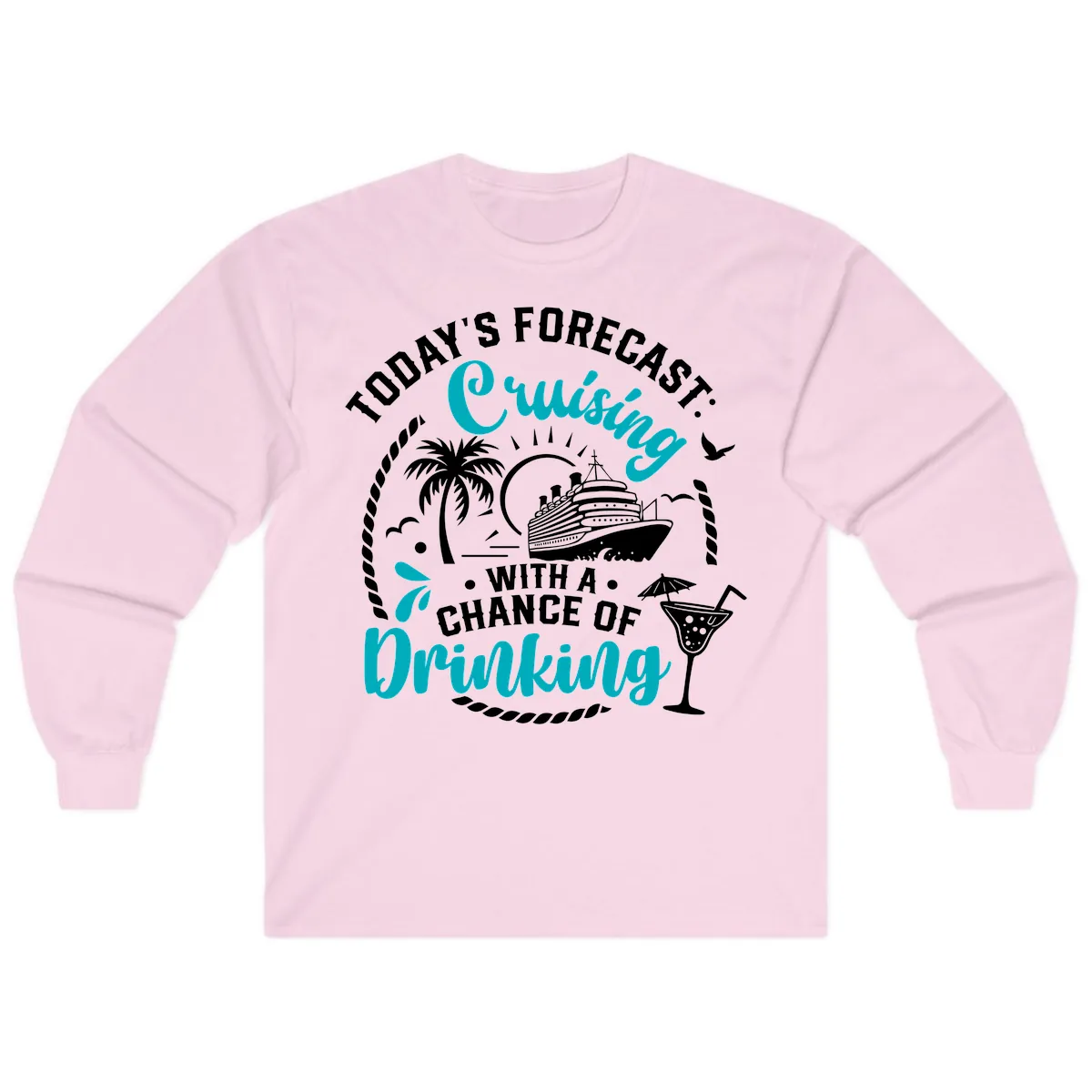 Today's Forecast Cruising Drinking Long Sleeve in Light Pink