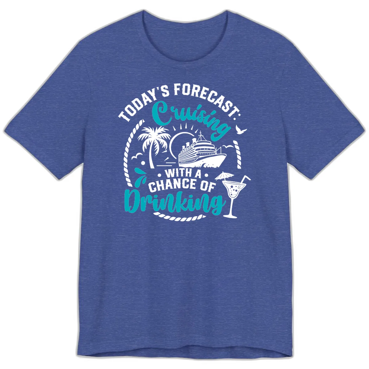 Today's Forecast Cruising Drinking Premium T-Shirt in Heather True Royal