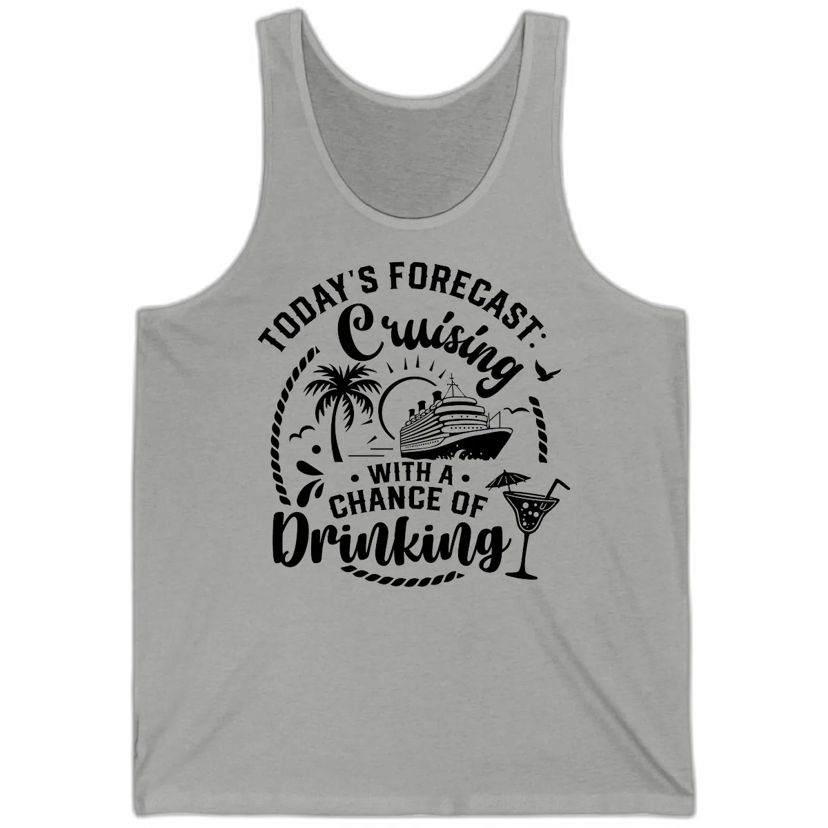 Today's Forecast Cruising With A Chance Of Drinking Tank in Athletic Heather