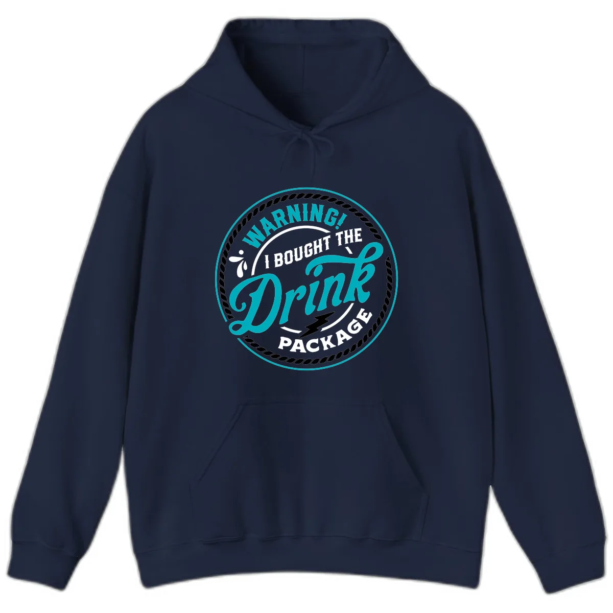 Warning I Bought The Drink Package Hoodie in Navy