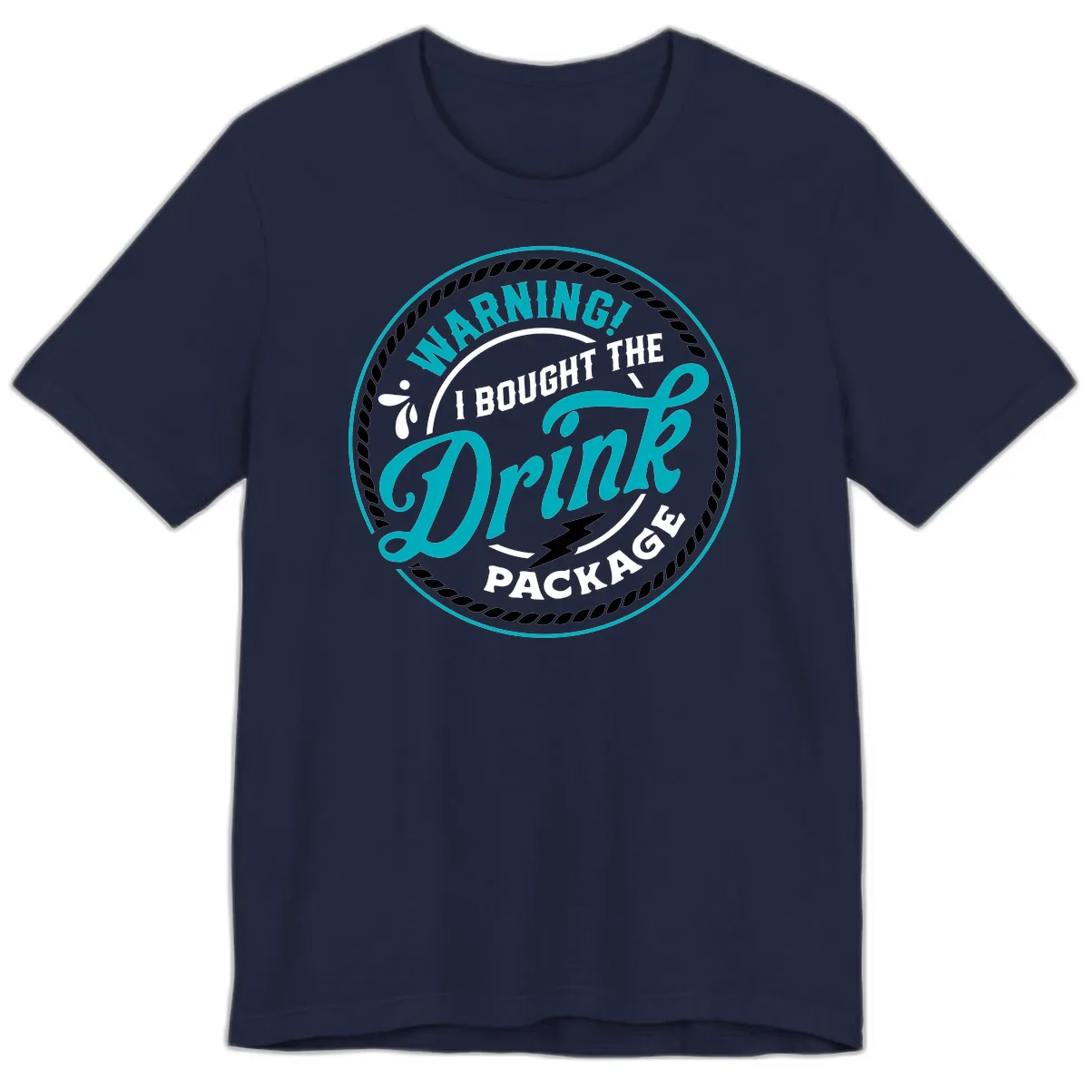 Warning I Bought The Drink Package Premium T-Shirt in Navy