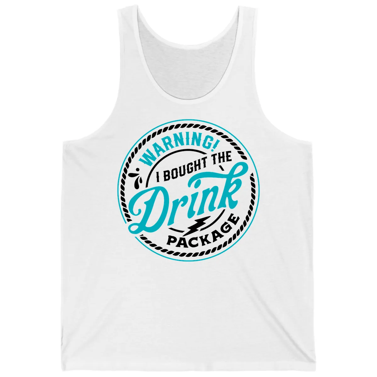 Warning I Bought The Drink Package Tank in White