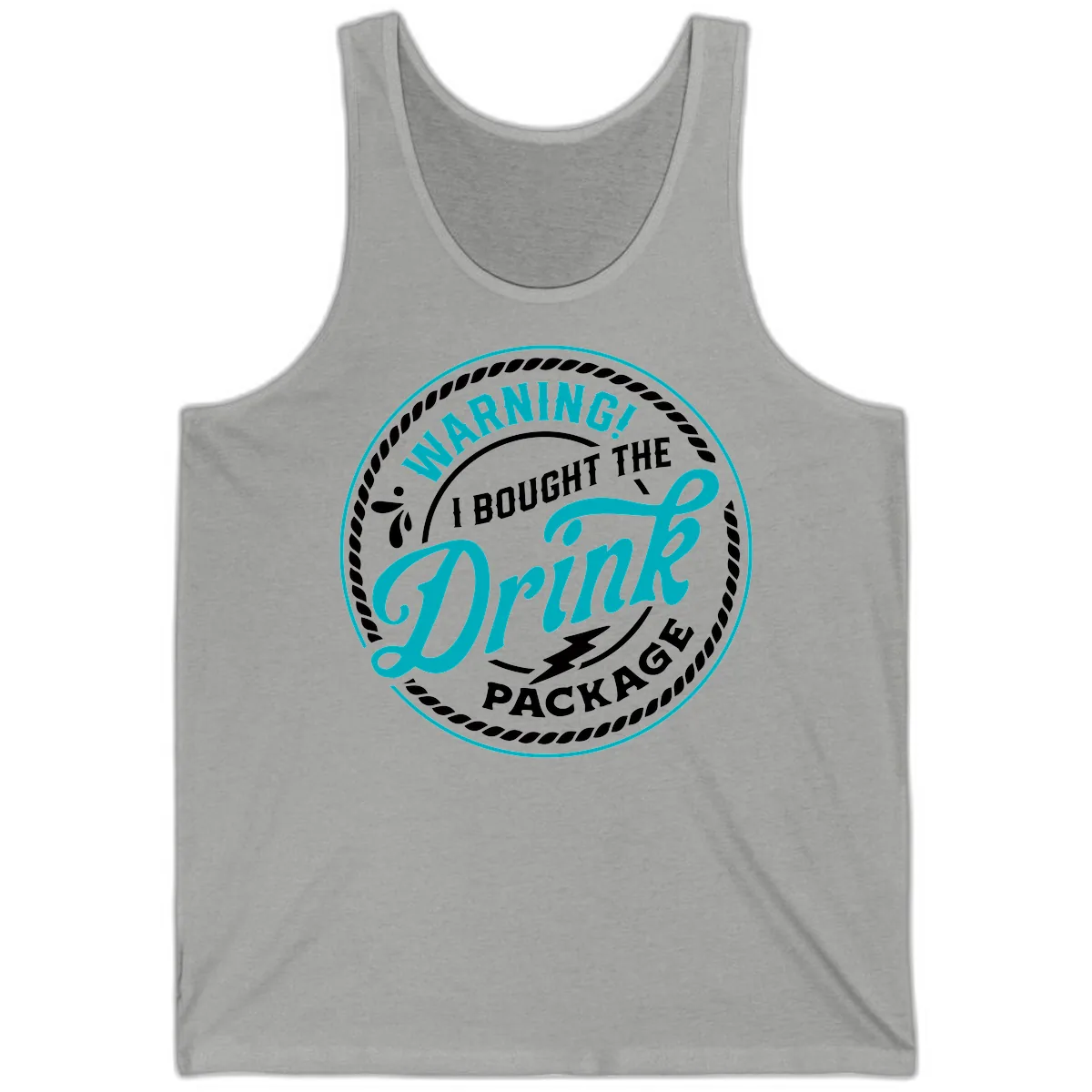 Warning I Bought The Drink Package Tank in Athletic Heather
