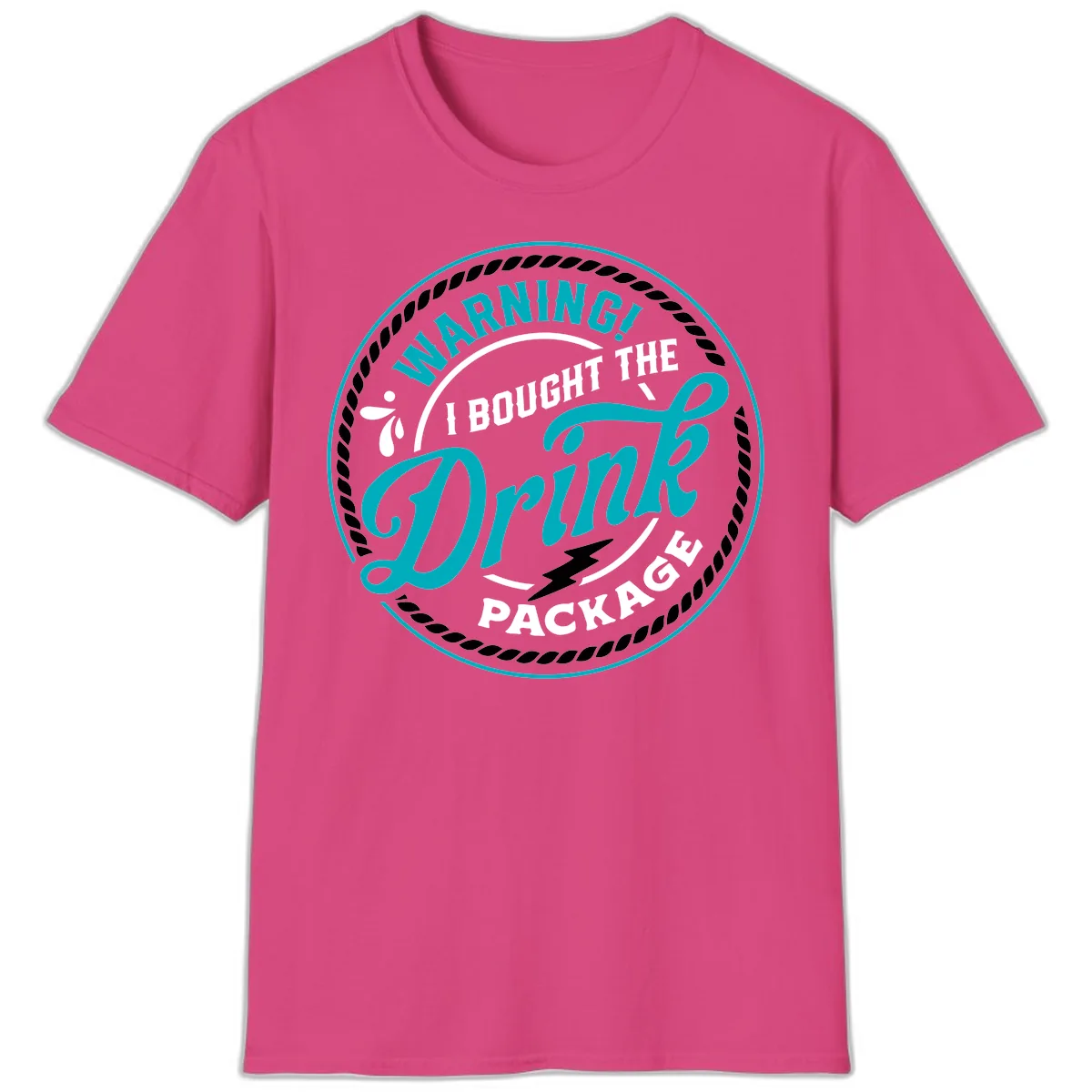 Warning I Bought The Drink Package T-Shirt in Heliconia