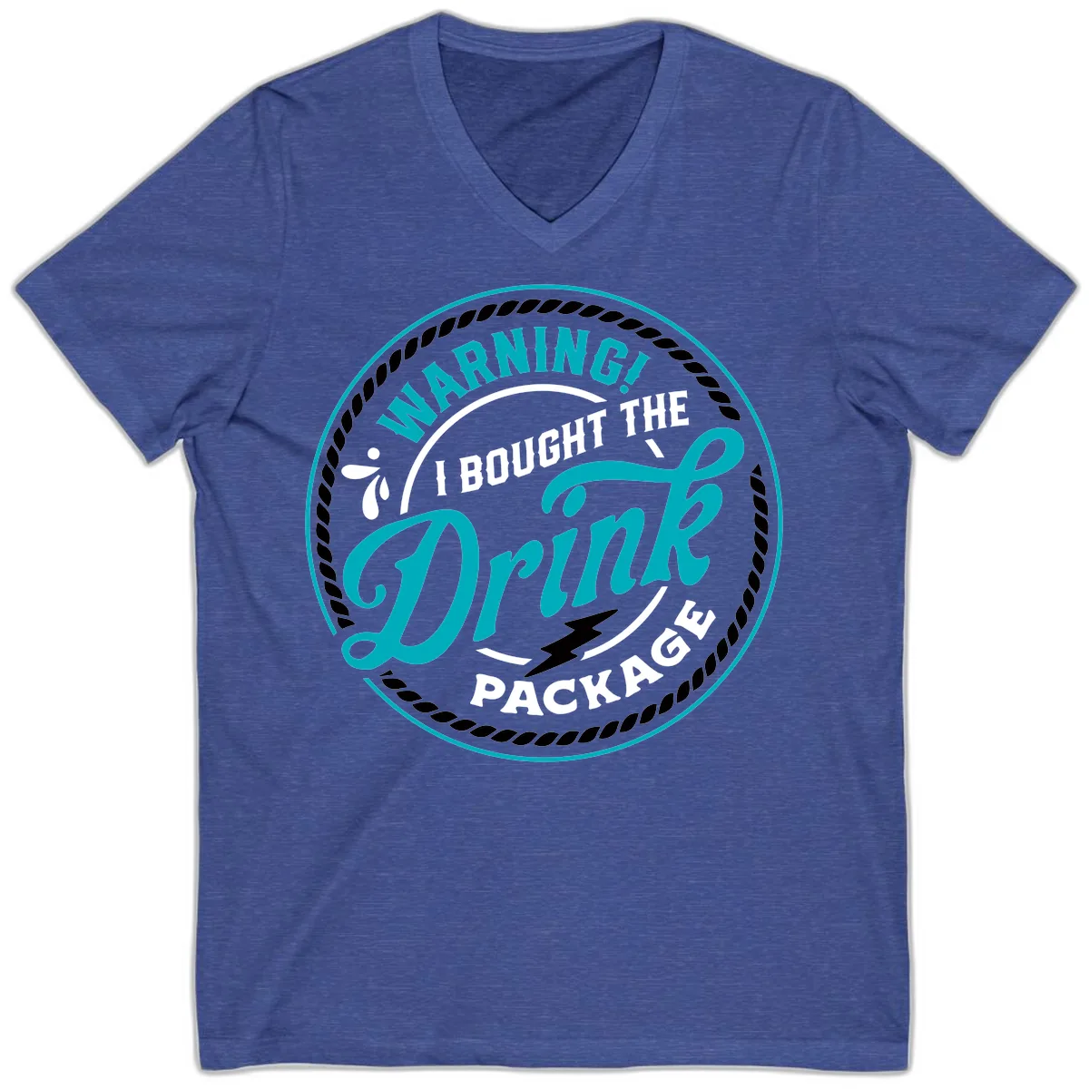 Warning I Bought The Drink Package V-Neck in Heather True Royal