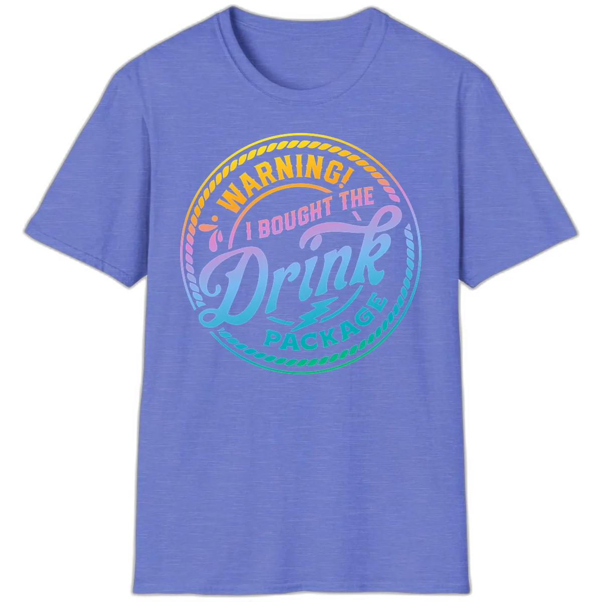 Warning I Bought The Drink Package T-Shirt in Heather Royal