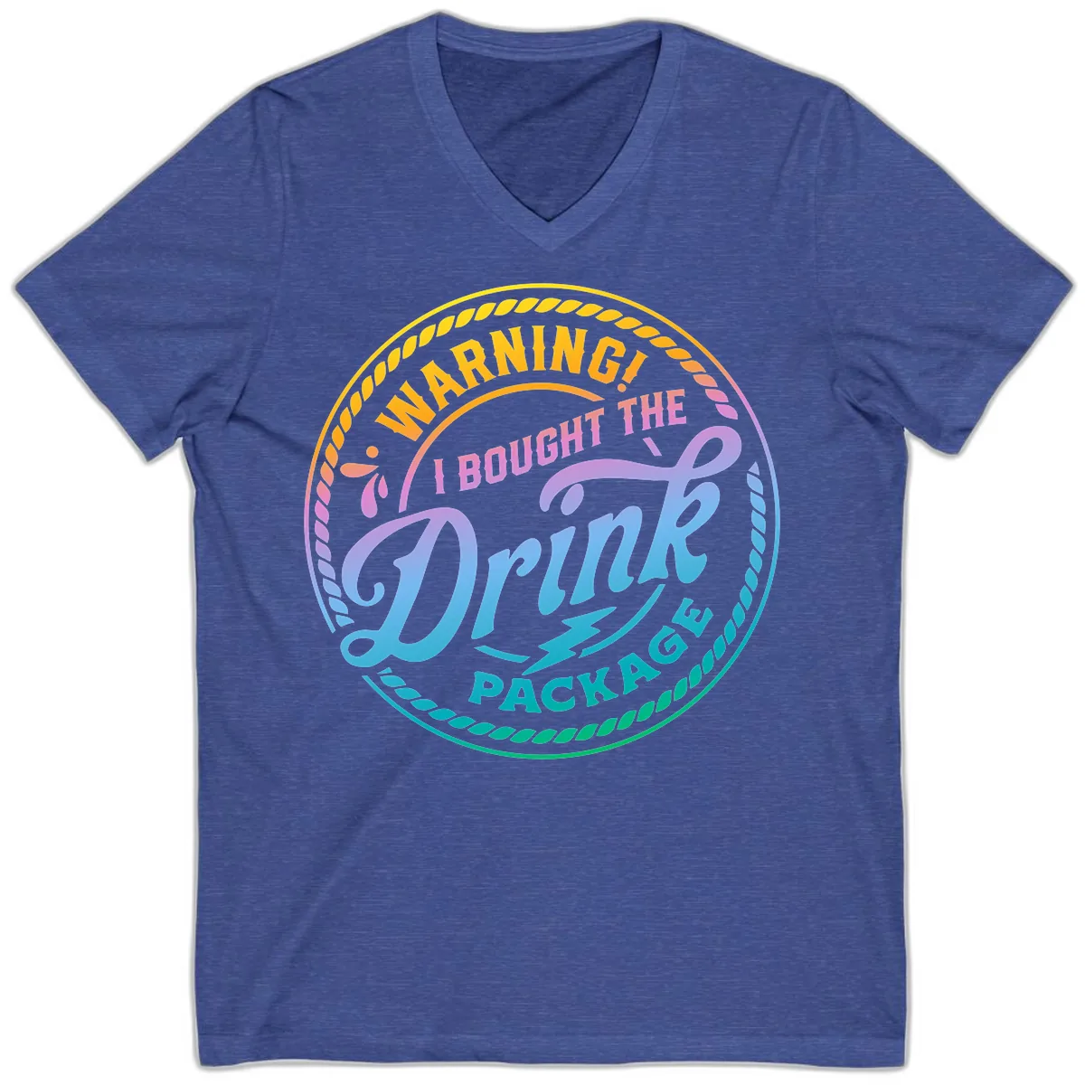 Warning I Bought The Drink Package V-Neck in Heather True Royal
