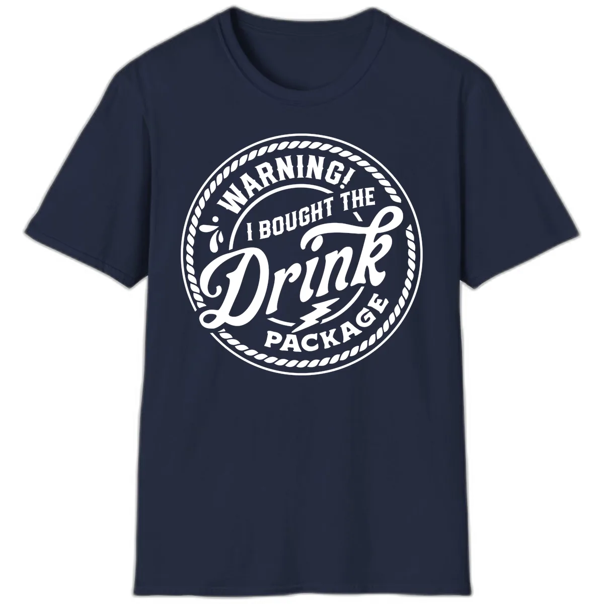 Warning I Bought The Drink Package T-Shirt in Navy