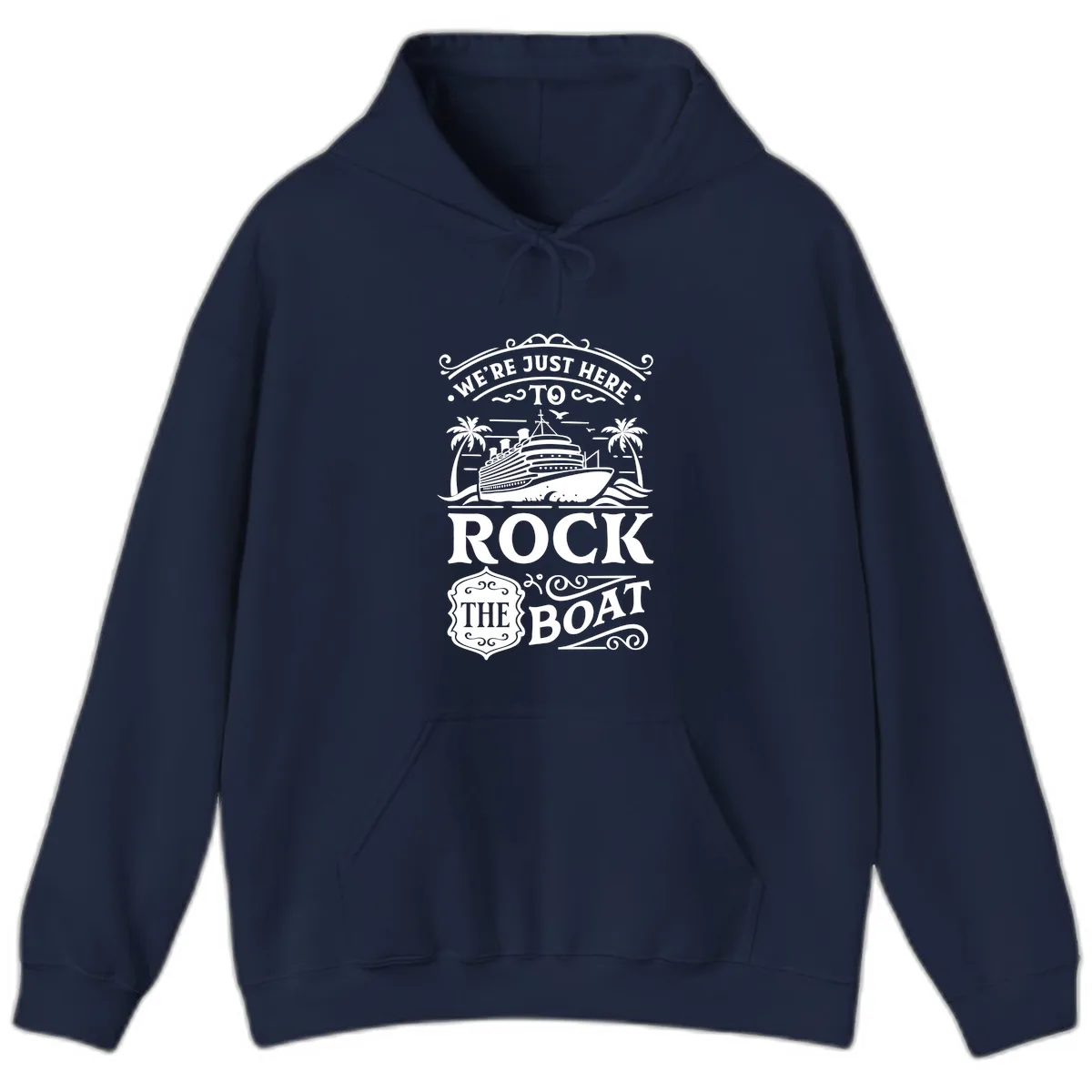 We're Just Here To Rock The Boat Hoodie in Navy