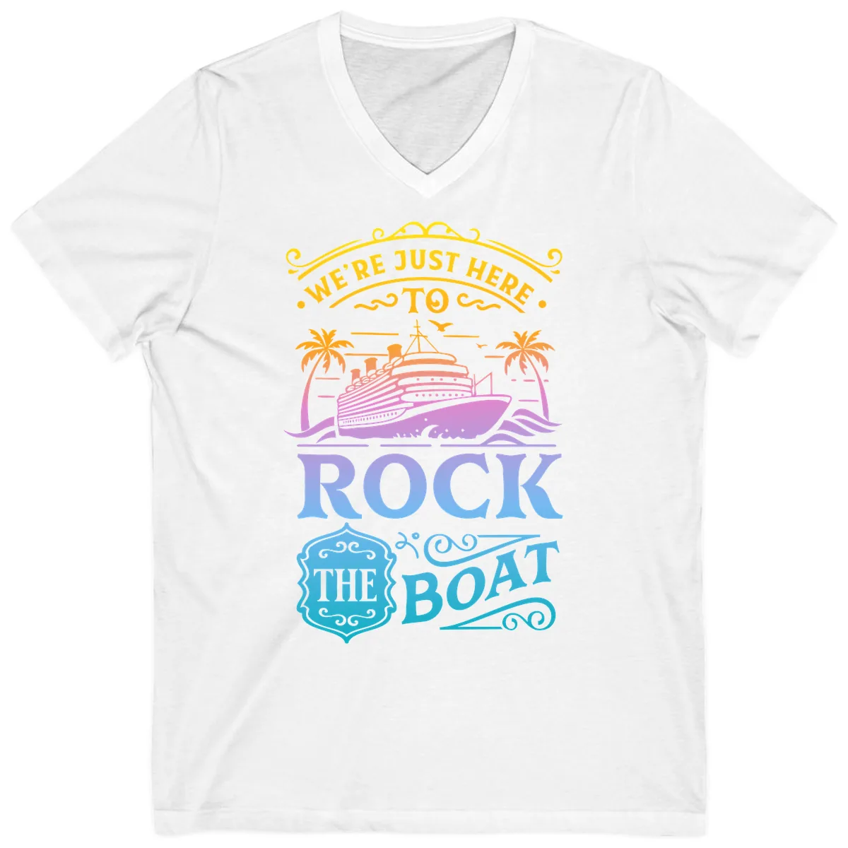 We're Just Here To Rock The Boat V-Neck in White