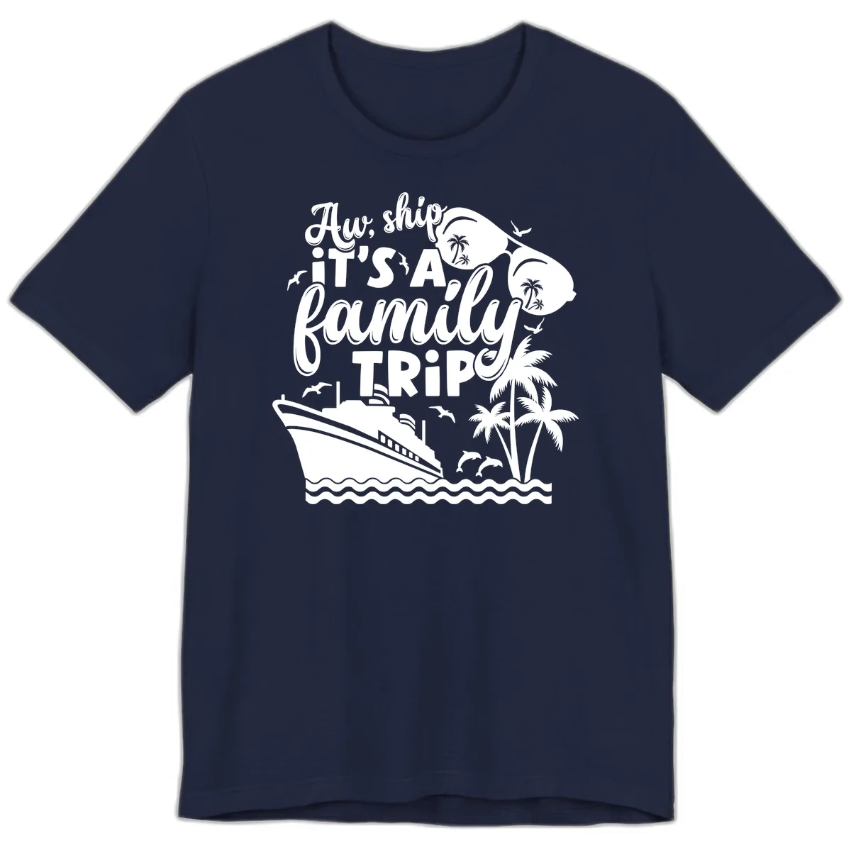 Aw Ship It's A Family Trip Premium T-Shirt in Navy