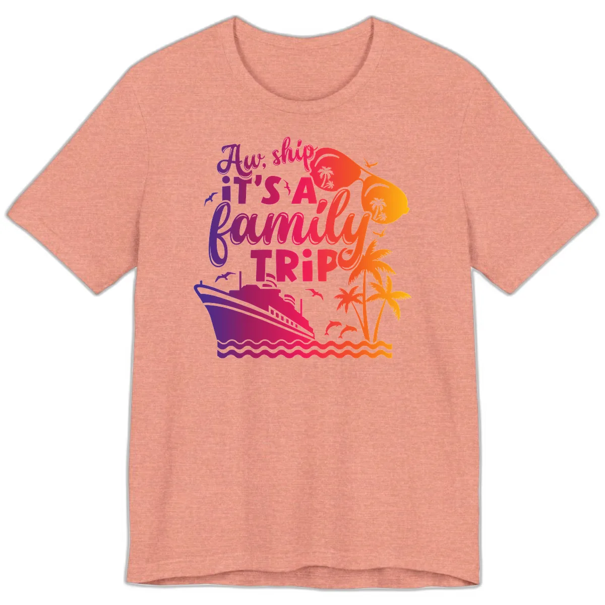 Aw Ship It's A Family Trip Design Premium T-Shirt in Heather Sunset