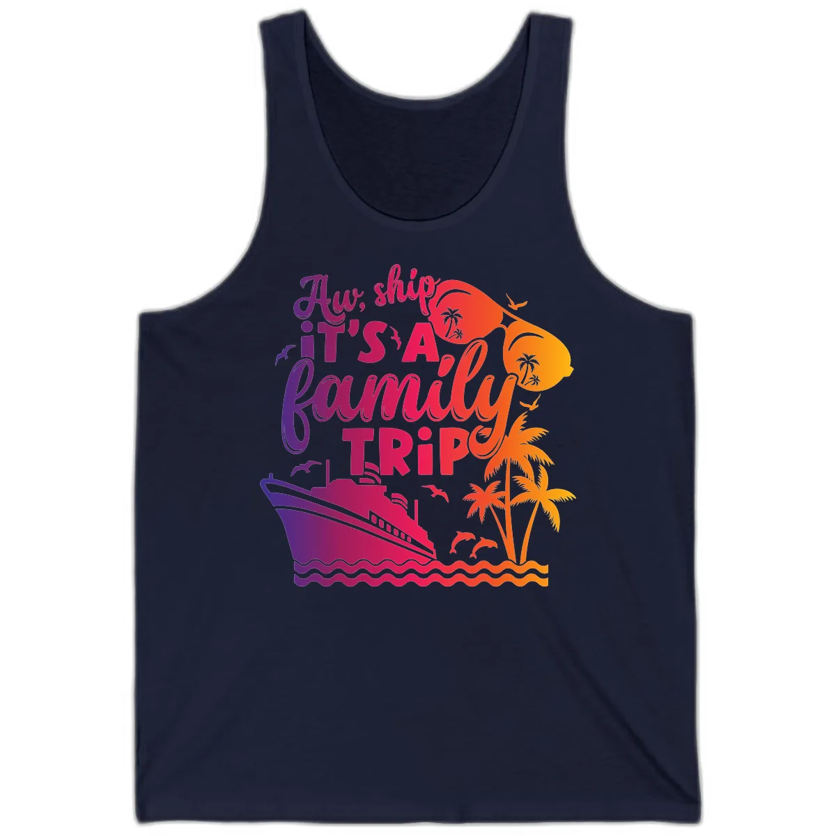 Aw Ship It's A Family Trip Design Tank in Navy