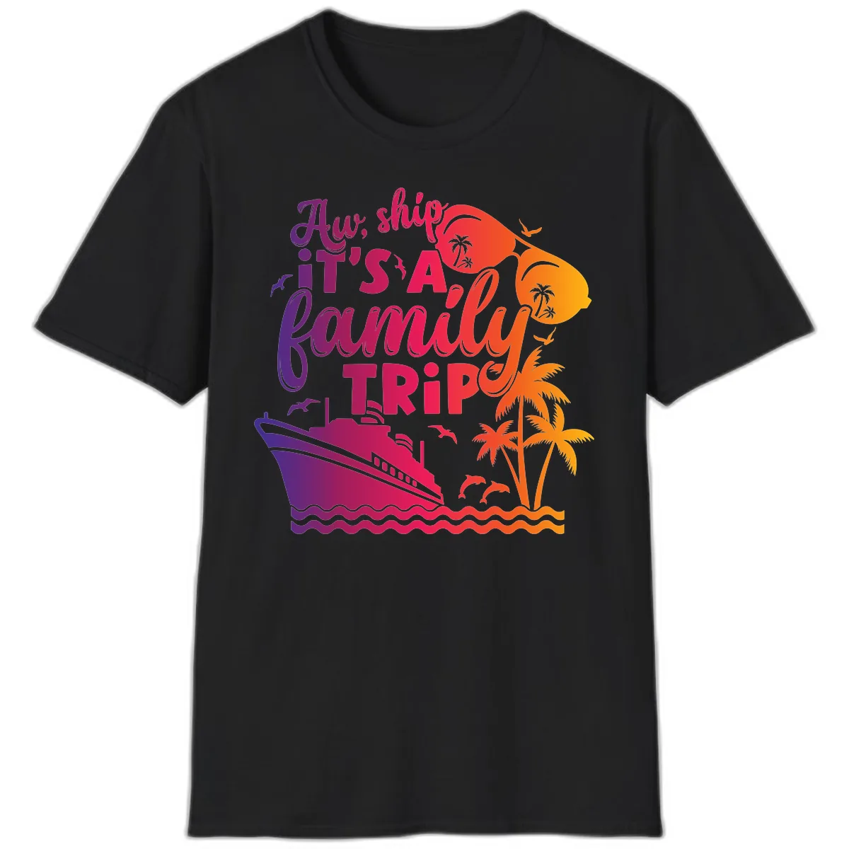 Aw Ship It's A Family Trip Design T-Shirt in Black