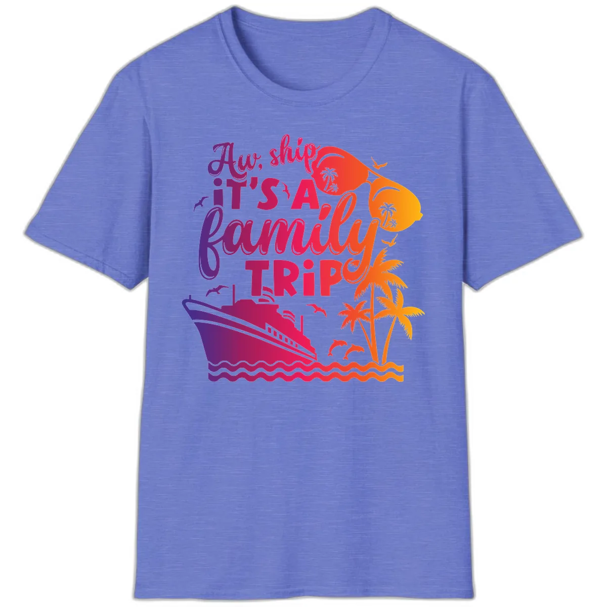 Aw Ship It's A Family Trip Design T-Shirt in Heather Royal