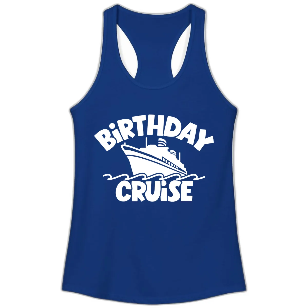 Birthday Cruise Fun Design Ladies Tank in Solid Royal