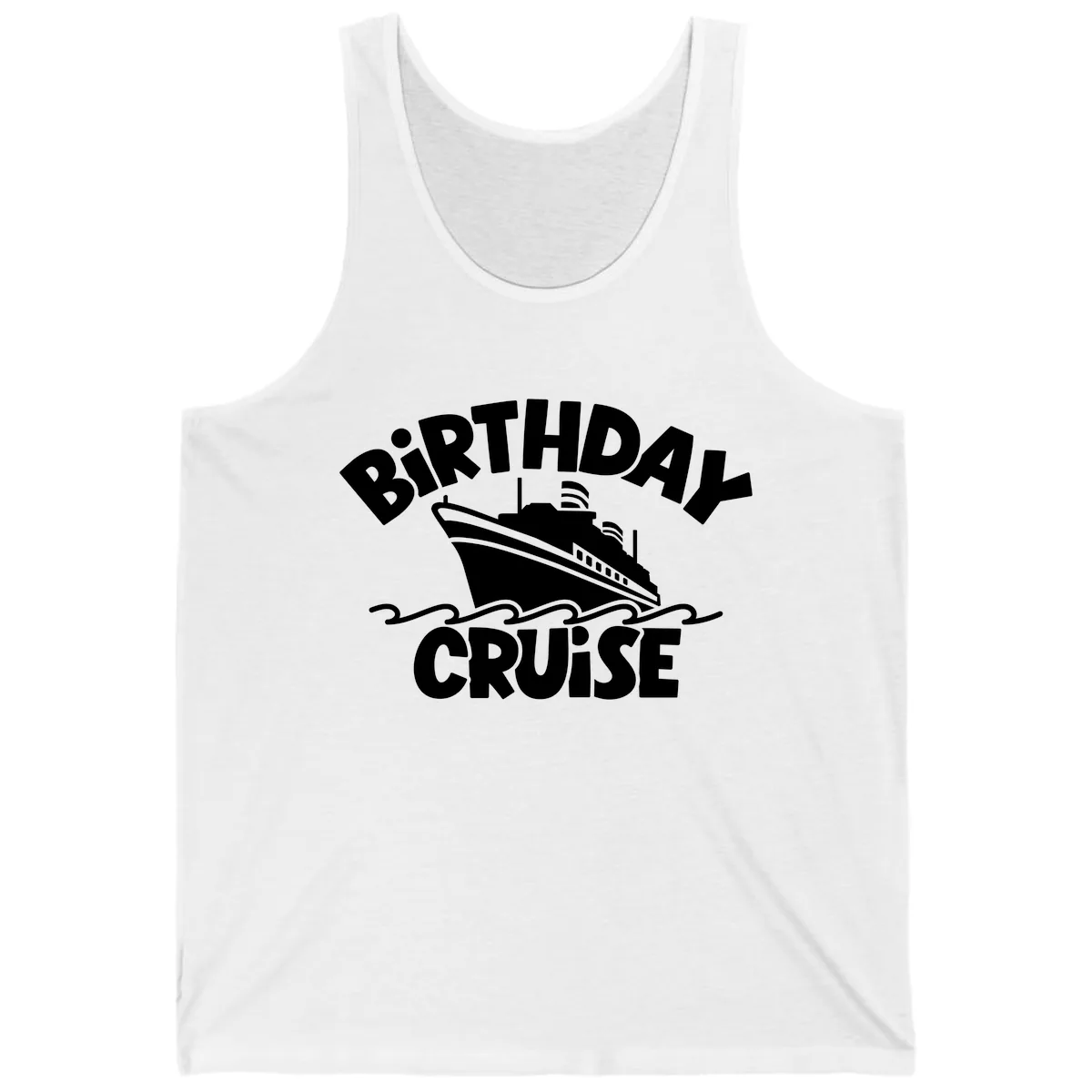 Birthday Cruise Fun Design Tank in White