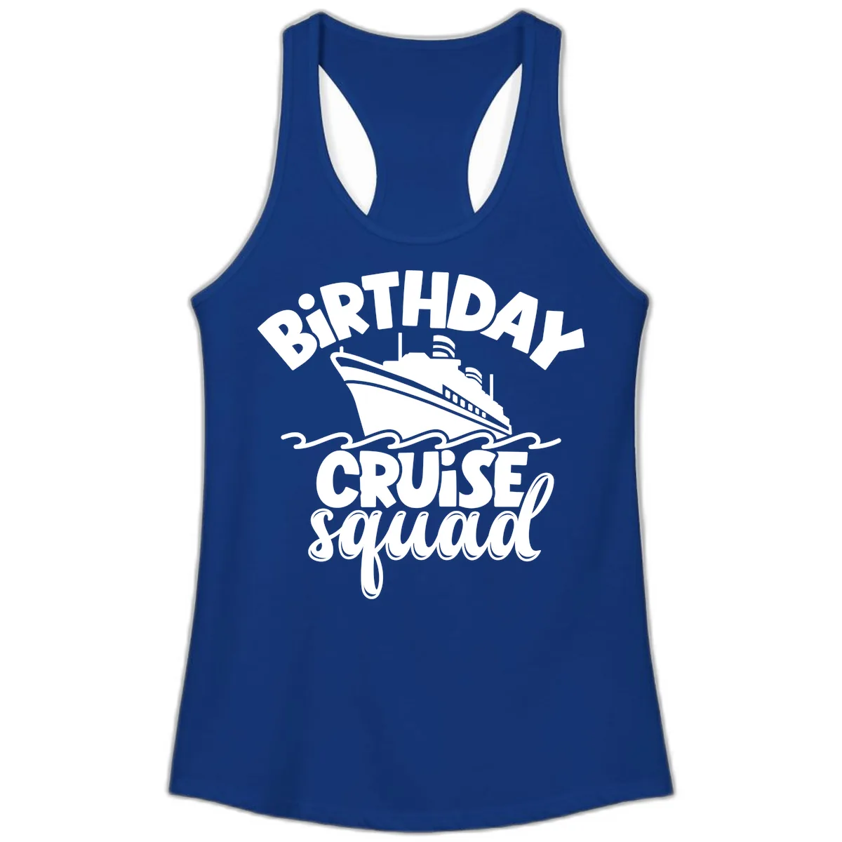Birthday Cruise Squad Ship Design Ladies Tank in Solid Royal