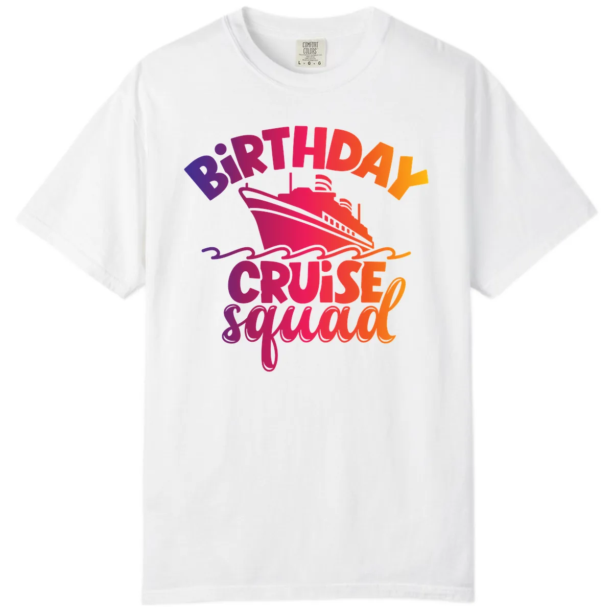 Birthday Cruise Squad T-Shirt Design Comfort Color in White