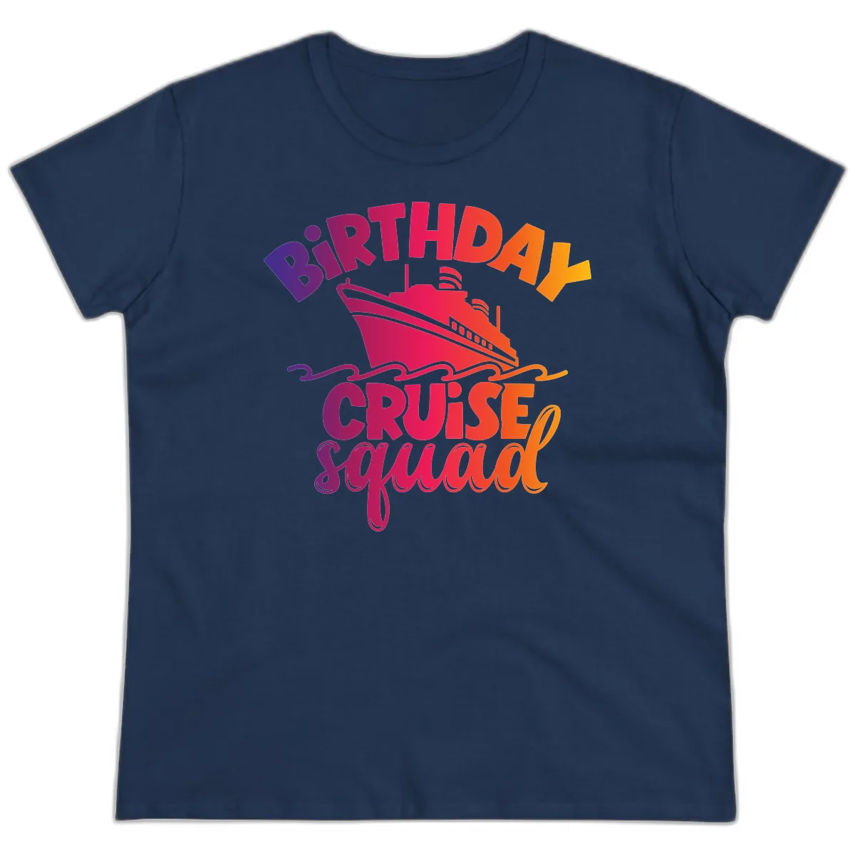 Birthday Cruise Squad T-Shirt Design Ladies Tee in Navy