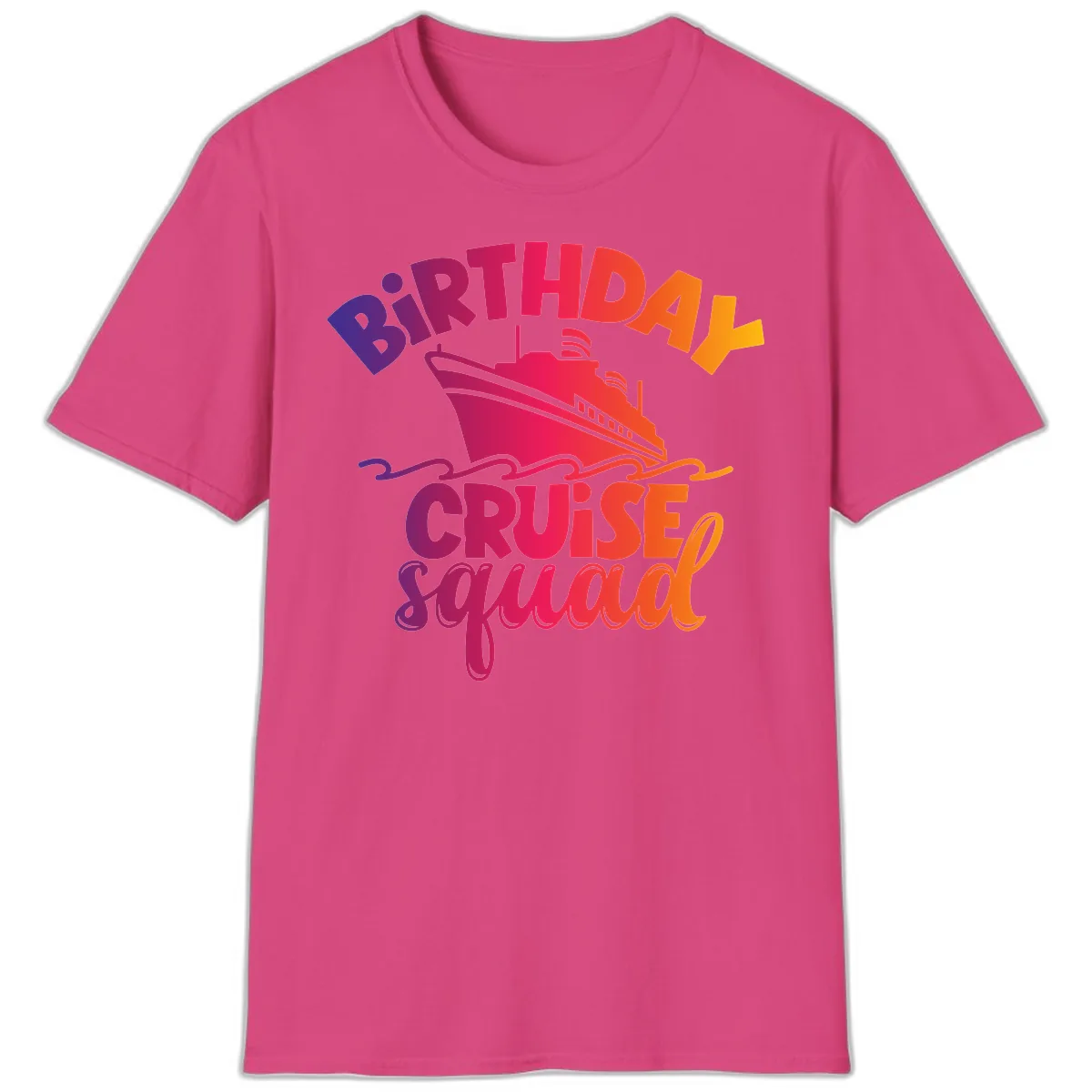 Birthday Cruise Squad T-Shirt Design T-Shirt in Heliconia
