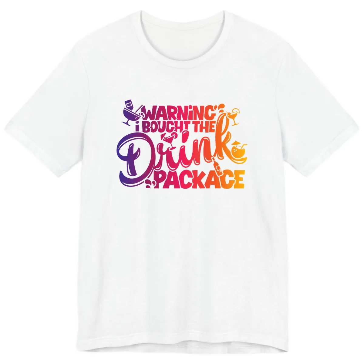Warning I Bought The Drink Package Premium T-Shirt in White