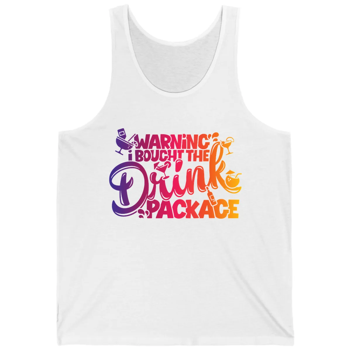 Warning I Bought The Drink Package Tank in White