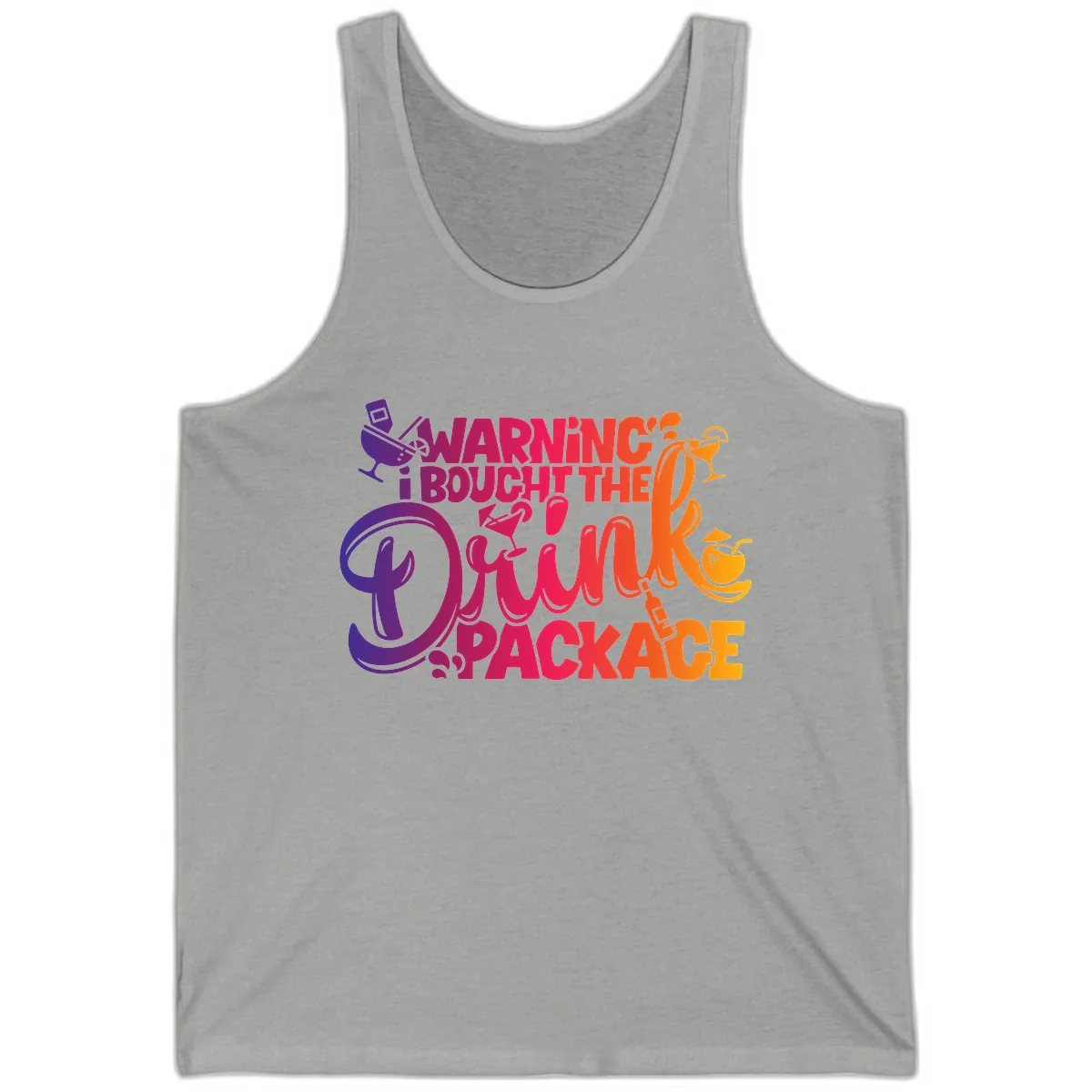 Warning I Bought The Drink Package Tank in Athletic Heather